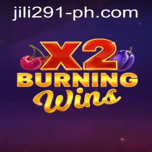Experience the Thrill of BurningWinsX2: An In-Depth Look at the Game