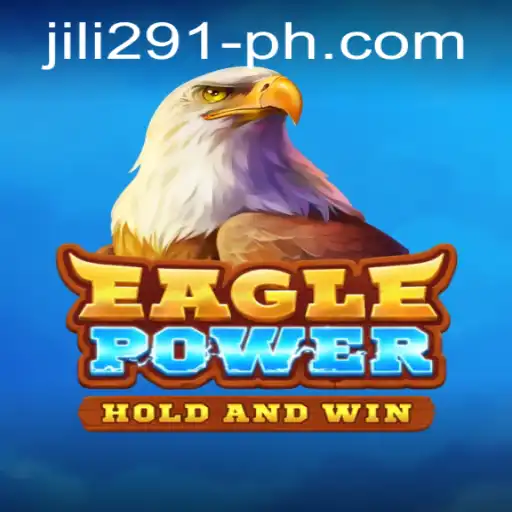 EaglePower: A Thrilling Game Experience with Jili 291