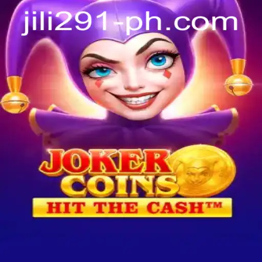 Exploring the World of JokerCoins and jili 291