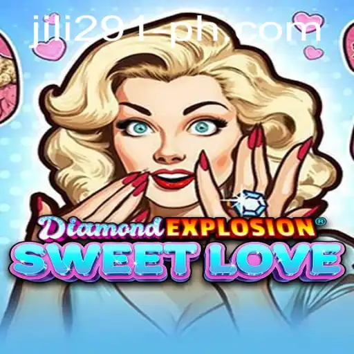 Unlocking the Excitement of DiamondExplosionSweetLove and the Mystery of Jili 291